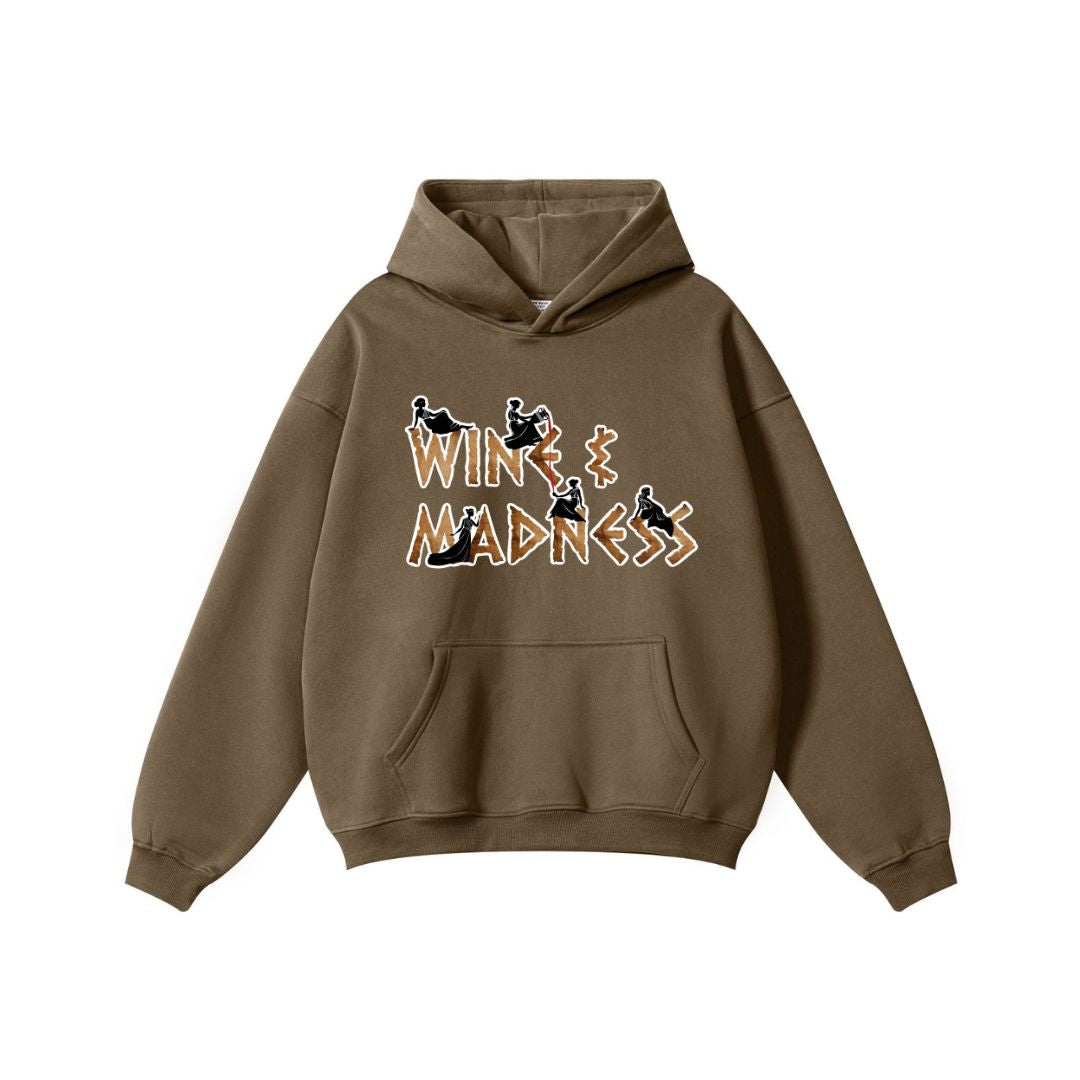 Wine & Madness Hoodie